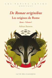Les origines de Rome : De romae originibus