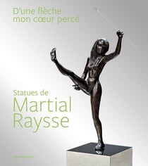 Statues de Martial Raysse : D'une flèche mon coeur percé