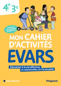 Mon cahier d'activités : EVARS - 4e, 3e