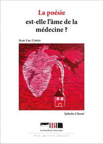 La poésie est-elle l'âme de la médecine ?