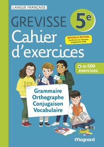 Grevisse langue française : 5e : Cahier d'exercices (édition 2026)