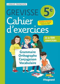 Grevisse langue française : 5e : Cahier d'exercices (édition 2026)