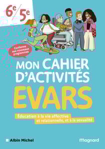 Mon cahier d'activités EVARS 6e, 5e (2026)