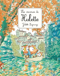 Les vacances de Hulotte