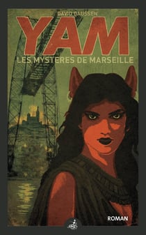 Yam : Les Mystères de Marseille