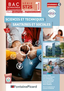 Sciences et techniques sanitaires et sociales : Série ST2S, 1ere (2e édition)