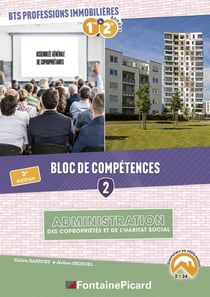 Corrigé bloc de competences 2 : Administration des copropriétés et de l'habitation social. BTS professions immobilières 1re et 2e année