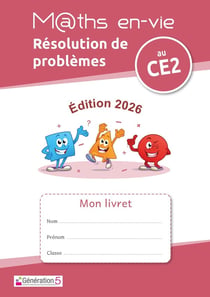 Maths en-vie - CE2 - Résolution de problèmes - Livret élève (édition 2026)