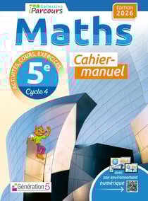 Cahier-manuel iParcours maths 5e (édition 2026)