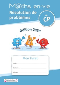 Maths en-vie - CP - Résolution de problèmes - Livret élève (édition 2026)