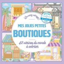 Mes jolies petites boutiques : 42 façades à colorier