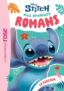 Mes premiers romans Stitch Tome 8 : Le farceur