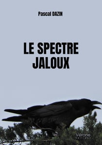 Le spectre jaloux