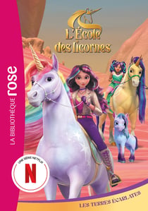 L'école des licornes (La série TV) Tome 14 : Les Terres Écarlates