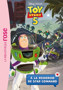 Toy Story 5 Tome 1 : À la recherche de Star Command