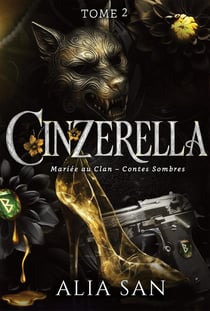 Cinzerella Tome 2