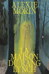 La maison du Rang Lynch