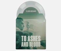 To Ashes & Blood