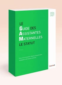 GUIDE DES ASSISTANTES MATERNELLES EDITION 2026-2027 : Nouvelle édition 2026-2027