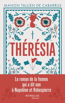 Thérésia : L'oubliée de la Révolution