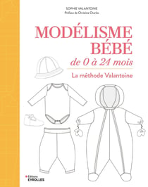 Modélisme bébé de 0 à 24 mois : La méthode Valantoine