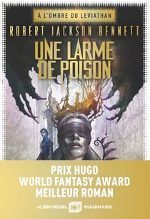 A l'ombre du Leviathan Tome 1 : Une larme de poison