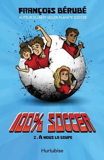 100% soccer v 02 a nous la coupe