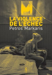 La Violence de l'échec