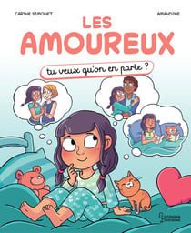 Les amoureux : Tu veux qu'on en parle ?