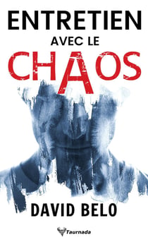 Entretien avec le chaos