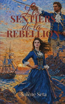 Les Sentiers de la Rébellion : Per a libertà
