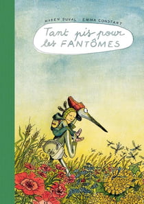 Tant pis pour les fantômes