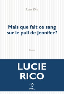 Mais que fait ce sang sur le pull de Jennifer ?