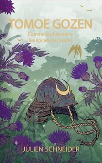 Tomoe Gozen - Comme la pluie entre les épines de l'azami