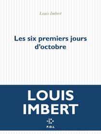 Les six premiers jours d'octobre
