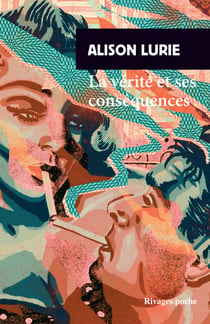 La Vérité et ses conséquences