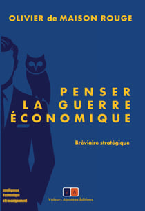 Penser la guerre éconmique