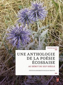 Une anthologie de la poésie écossaise au début du XXIe siècle
