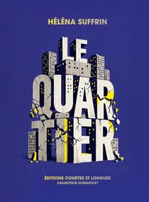 Le quartier