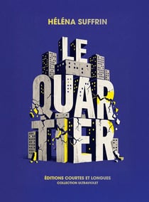 Le quartier