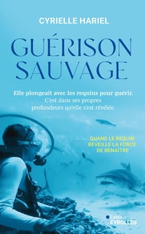 Guérison sauvage : Quand le requin réveille la force de renaître
