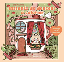 Instants de douceur à colorier - Les coloriages cosy de Maison Lovely