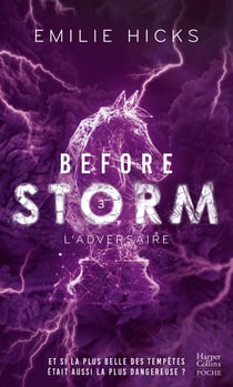 Before Storm Tome 3 : L'adversaire