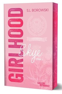 Girlhood - Tome 1