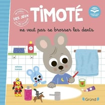 Timoté ne veut pas se brosser les dents