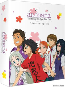 Anohana - The Flower We Saw That Day - Série intégrale