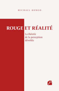 Rouge et réalité : La théorie de la perception dévoilée