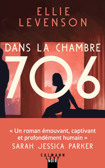 Dans la chambre 706