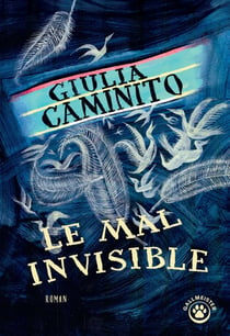 Le mal invisible