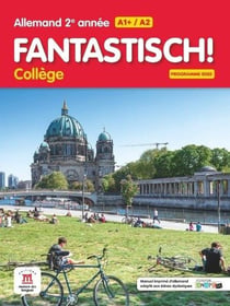 Fantastisch ! : Allemand 2e année : Livre élève (édition 2026)